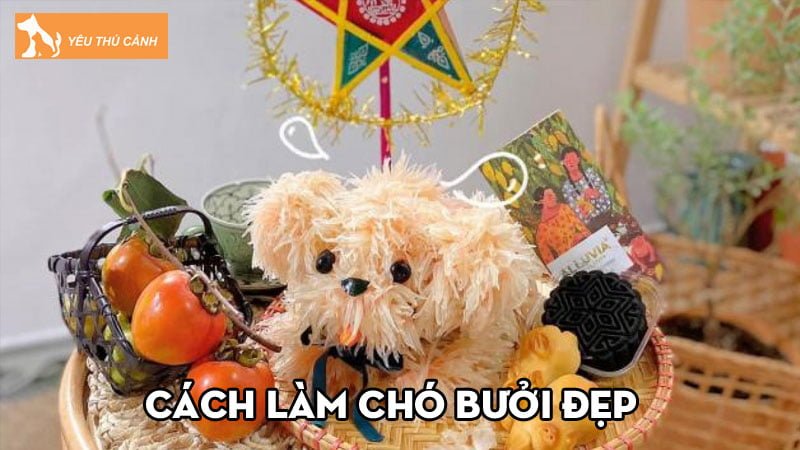 Cách làm chó bưởi đẹp bày trí mâm cỗ trung thu đẹp và đơn giản